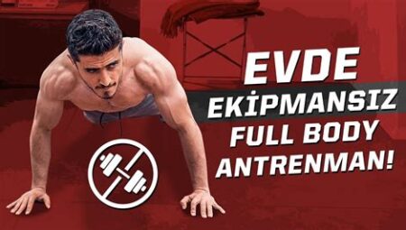 Evde Spor Ekipmansız Antrenman Programları